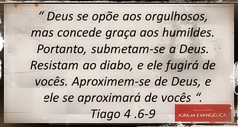 Igreja Evangélica Águas Santas - Maia | Porto | Tiago 4:6-9